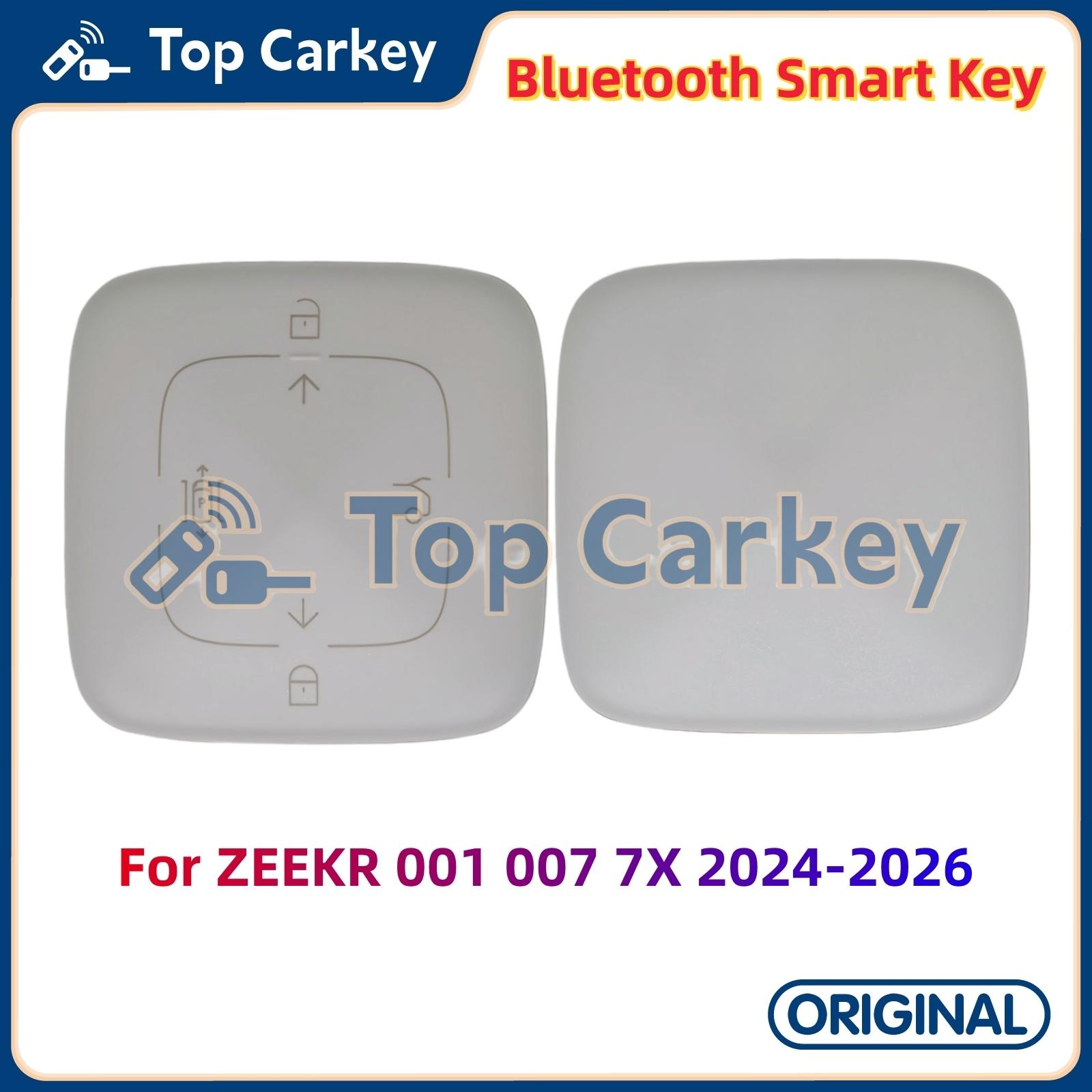 TopCarkey Original Bluetooth Smart Remote Key for GEELY ZEEKR 001 007 7X 009 2024 2025 2026 ZEEKR 9X 2026 Car Bluetooth Key 001 007 7X