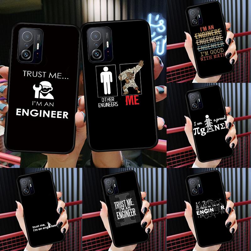 I M An Engineer I M Good At Maths Case For Xiaomi 14T 11T 12T 13T Pro 13 14 Ultra POCO X7 Pro X3 X5 F3 F5 F6 M6 X6 Pro Cover