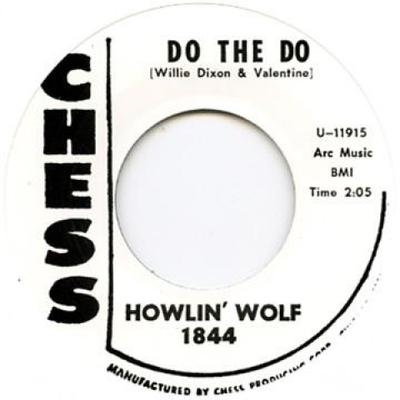 7inch Record HOWLIN' WOLF - Do The Do / Just Like I Treat You CHESS1823 Chess UK UK Blues