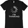 Hybris Im Thinking T Shirt Vintage Washed Slightly Versatile Casual Top For Everyday Wear Stylish Graphic Breathable Stretched