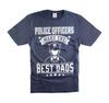 Men's Police Officer Shirt - Police Officers Make the Best Dads Tee Dad Gifts