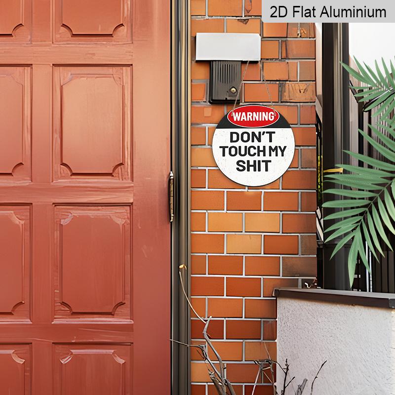 2D Flach 1 Stück, 8x8 Zoll, Lustige Warnung Berühre meine Sachen Nicht Metall-Aluminiumschild -Schwarz/Rot/Weiß/Grau Design, Humorvolle Haus- und Bürodekoration für