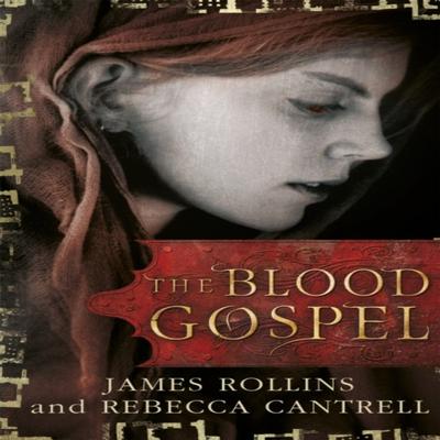 The Blood Gospel by Rebecca Cantrell Paperback Book 9781409120506
