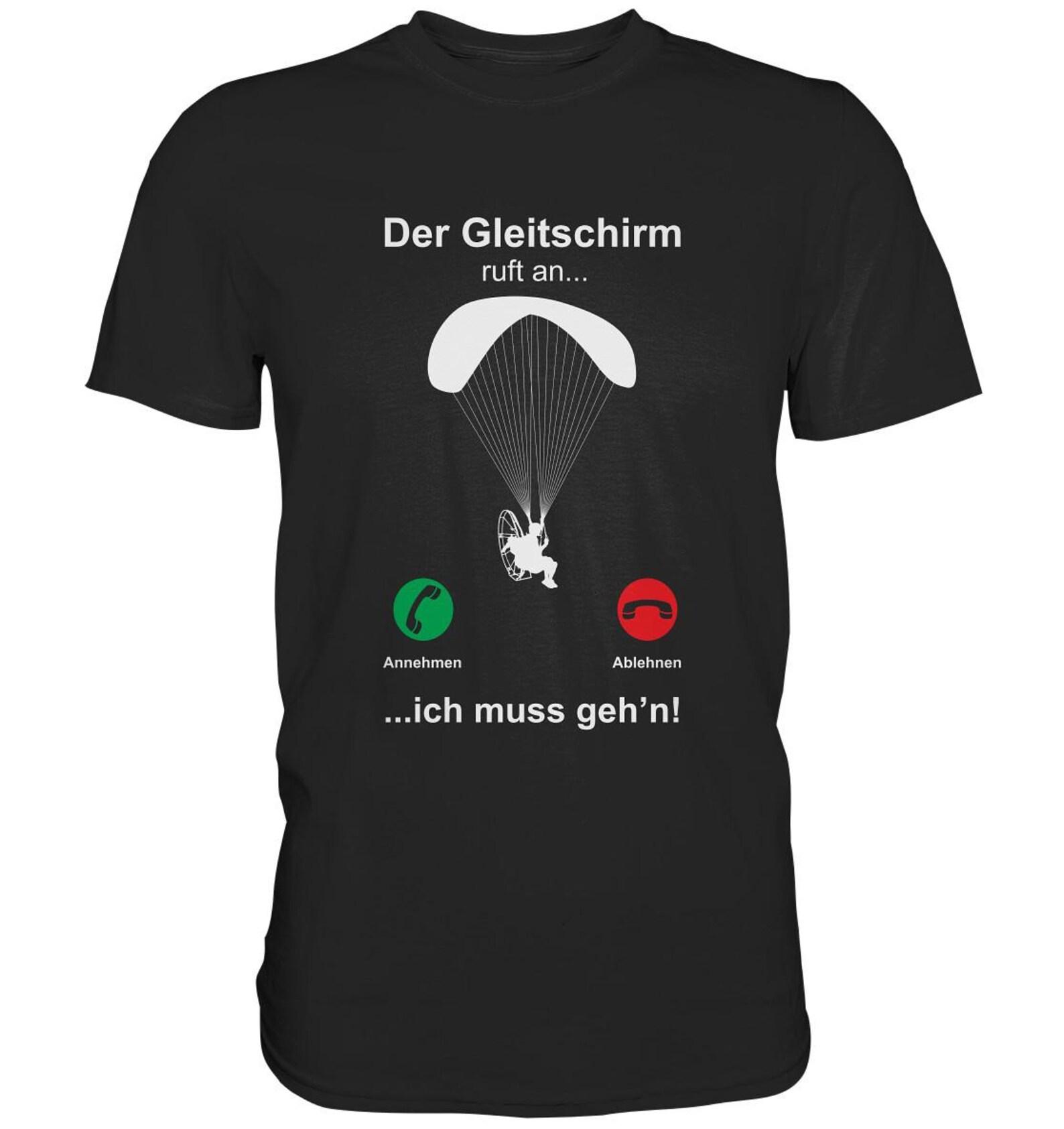 Paragliding is Calling Funny Paragliding T-Shirt - Premium Shirt L