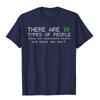 Hay 10 Tipos De Personas Binario Divertido Friki De Ordenador Camiseta Premium Top De Playa Camisetas Algodón Unisex Camisa Descuento Loco