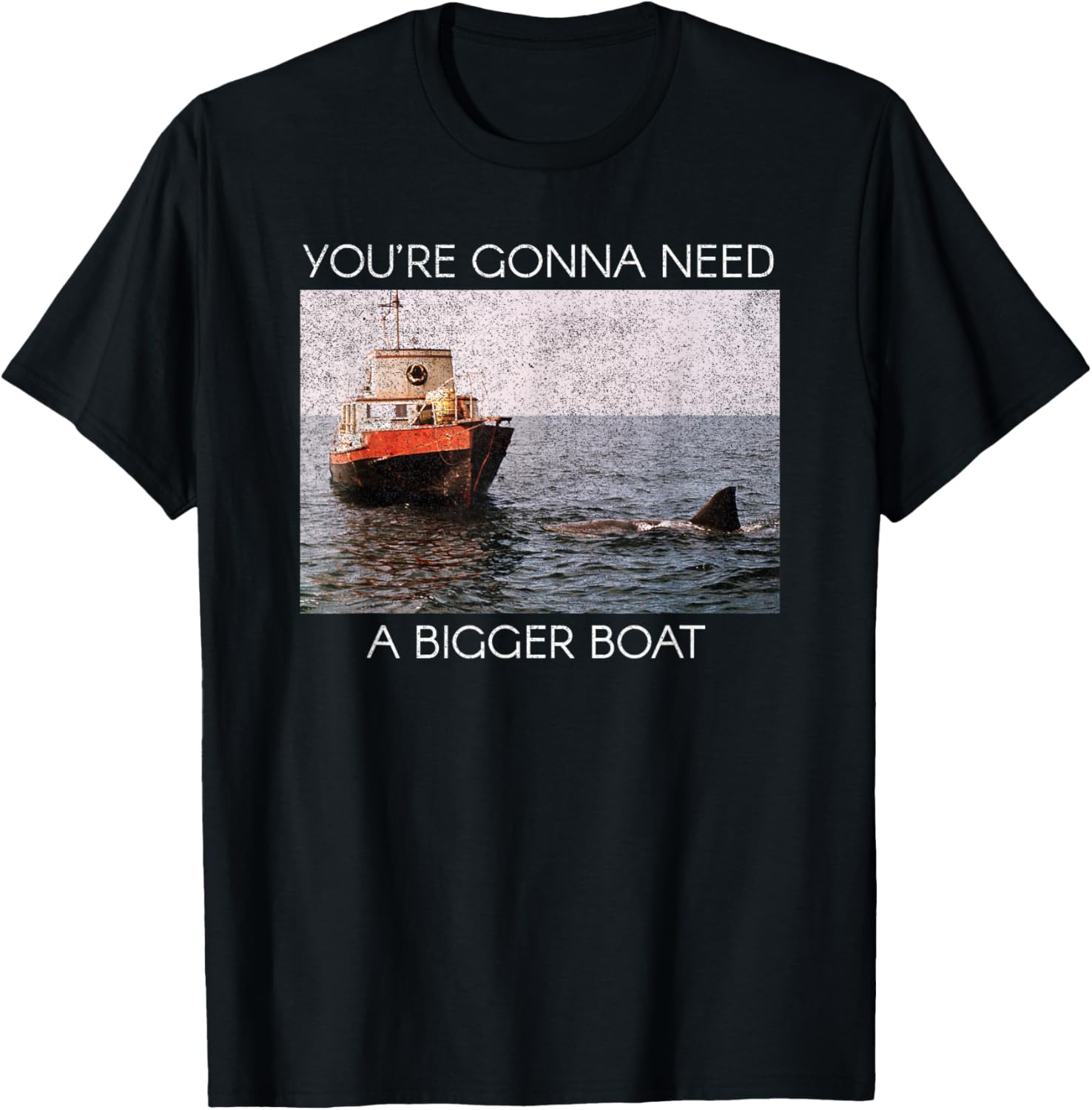 Jaws Youre Gonna Need A Bigger Boat Movie Graphic TShirt Soft Cotton Crew Neck Tee L