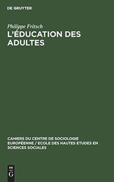 The L'education Des Adultes : 7 Book