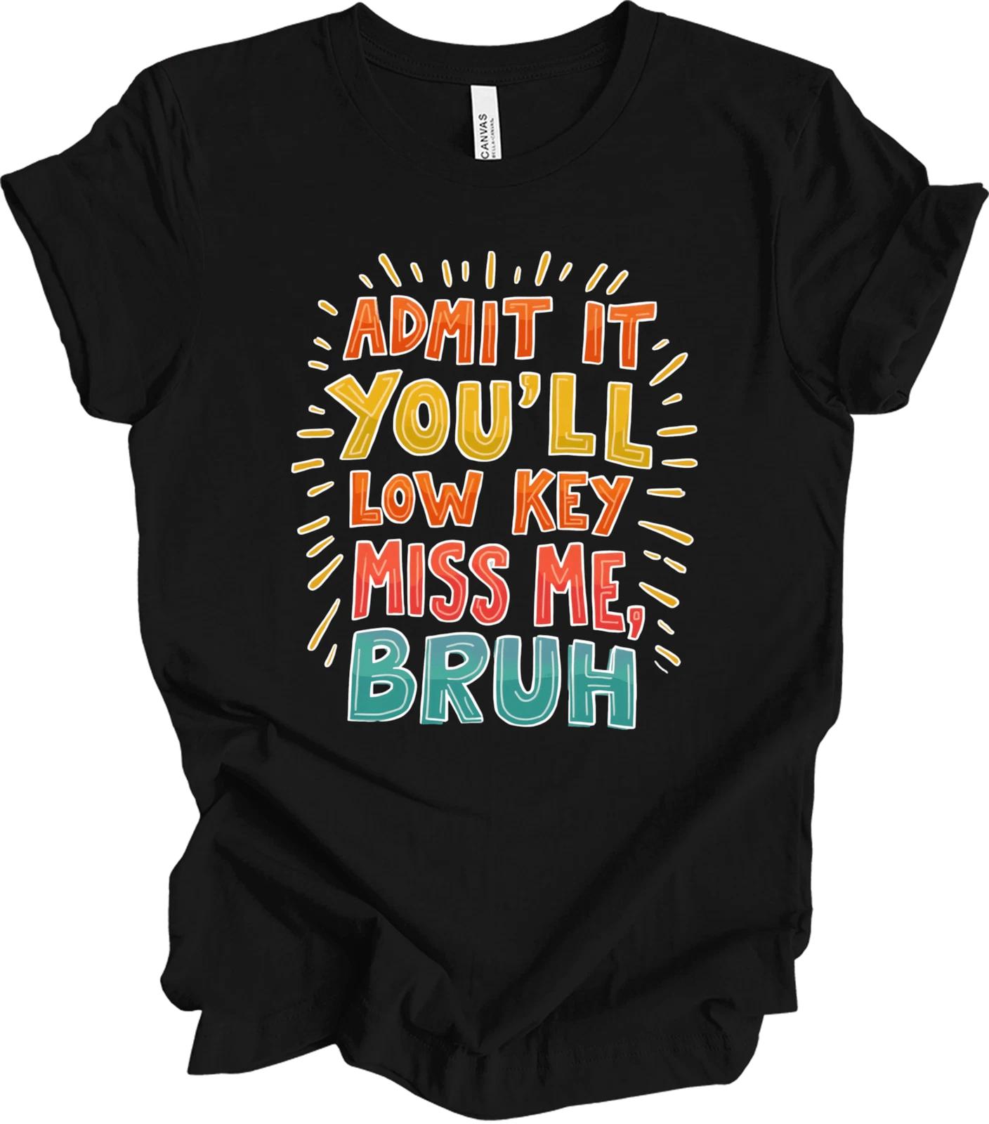 Funny Teacher Gift - End-of-Year Humor - Bold Colorful Farewell Design T shirt S