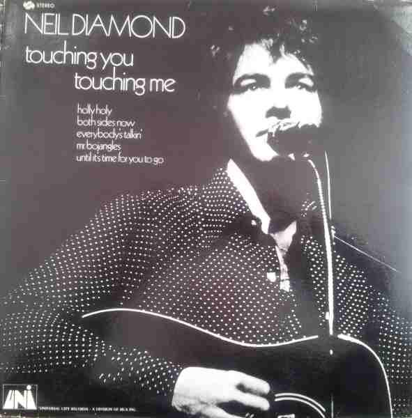 

LP Record NEIL DIAMOND Touching You Touching Me 6365001 UNI Records 1970 Netherland Rock Used