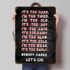 Nobody Cares Lets Go Gym Tinplate Poster Custom Wall Art Vintage Metal Signs Retro Tin Plaque for Living Room Decorations House