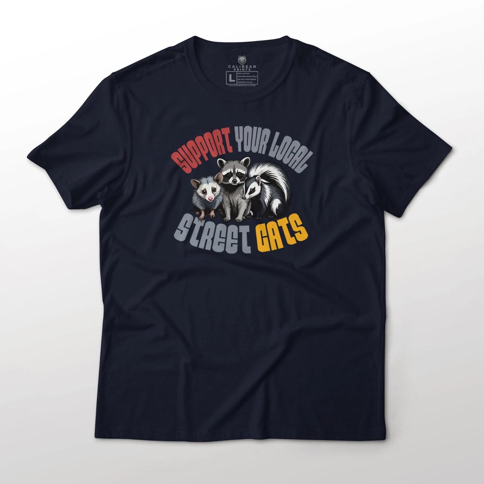 Support Your Local Cats Racoon Skunk Possum Animals Funny Art Graphic T-T-Shirt 3XL