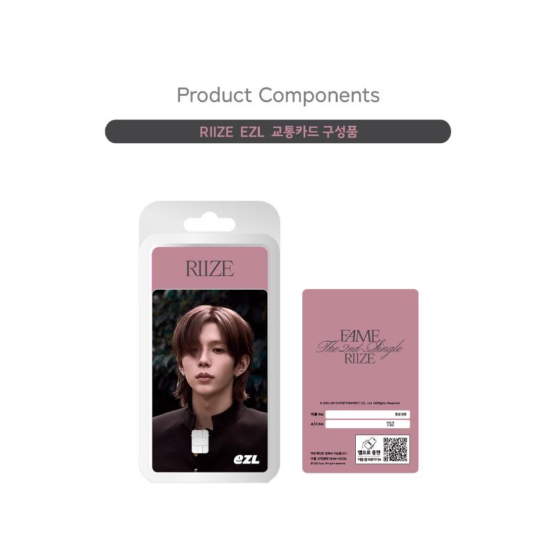 [PRE ORDER] RIIZE – Fame EZL Transportation Card