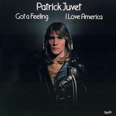LP Record PATRICK JUVET - Got A Feeling - I Love America 0066045 Barclay 1978 Germany Soul/Funk Used