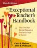 The The Exceptional Teacher's Handbook : The First-Year Special Education Teacher's Guide To Success Book