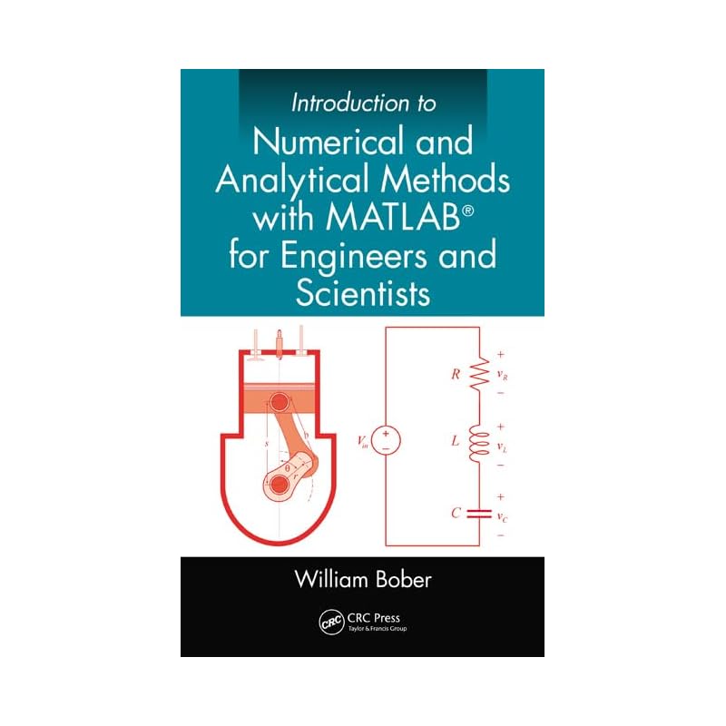 Introduction to Numerical and Analytical Methods with MATLAB for Engineers and Scientists