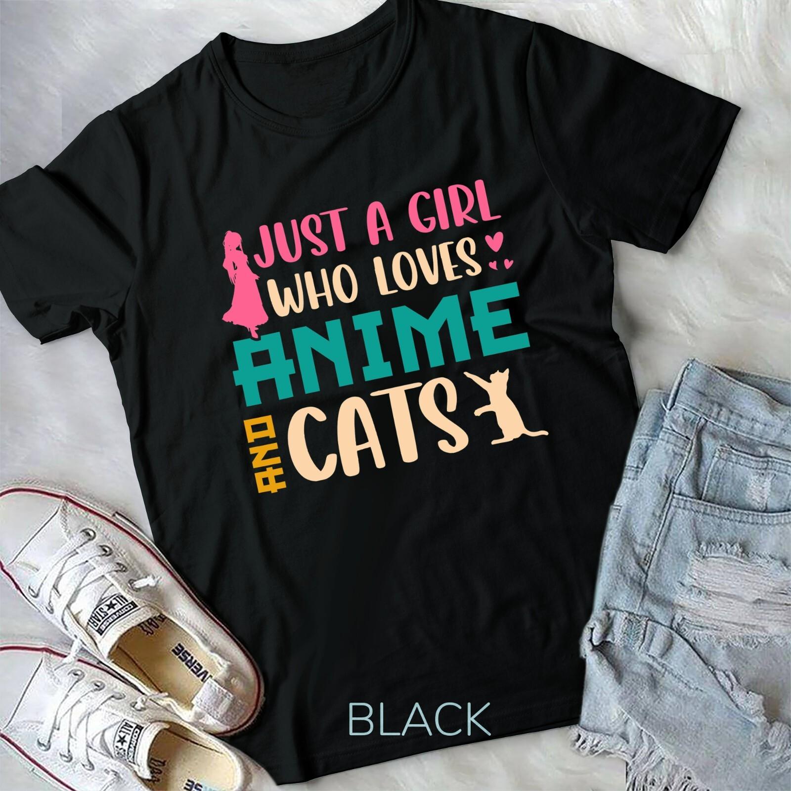 Just A Girl Who Loves Anime and Cats Japanese Manga Lovers Unisex T-shirt XXXL