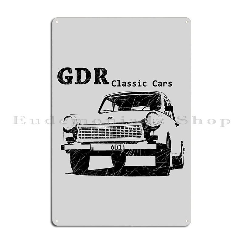 Wartburg legends never die 353 19661988 312 GDR Oldtimer VEB Automobilwerke Eisenach Metal Create Pub Classic Tin Sign Poster