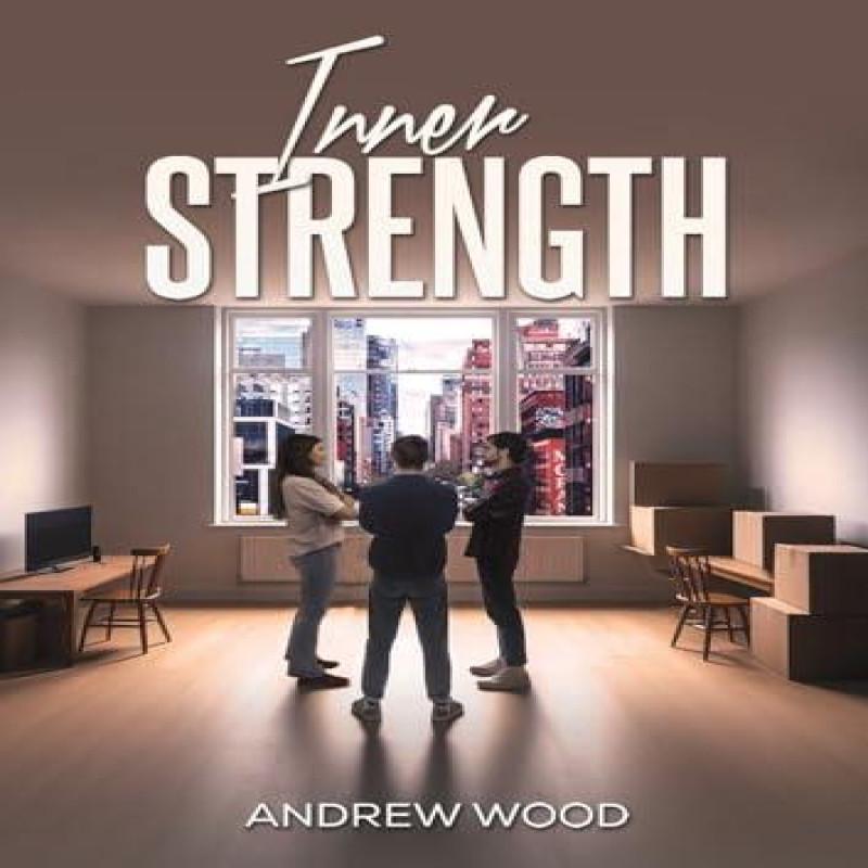 Inner Strength by Andrew Wood Paperback Book 9781035817153