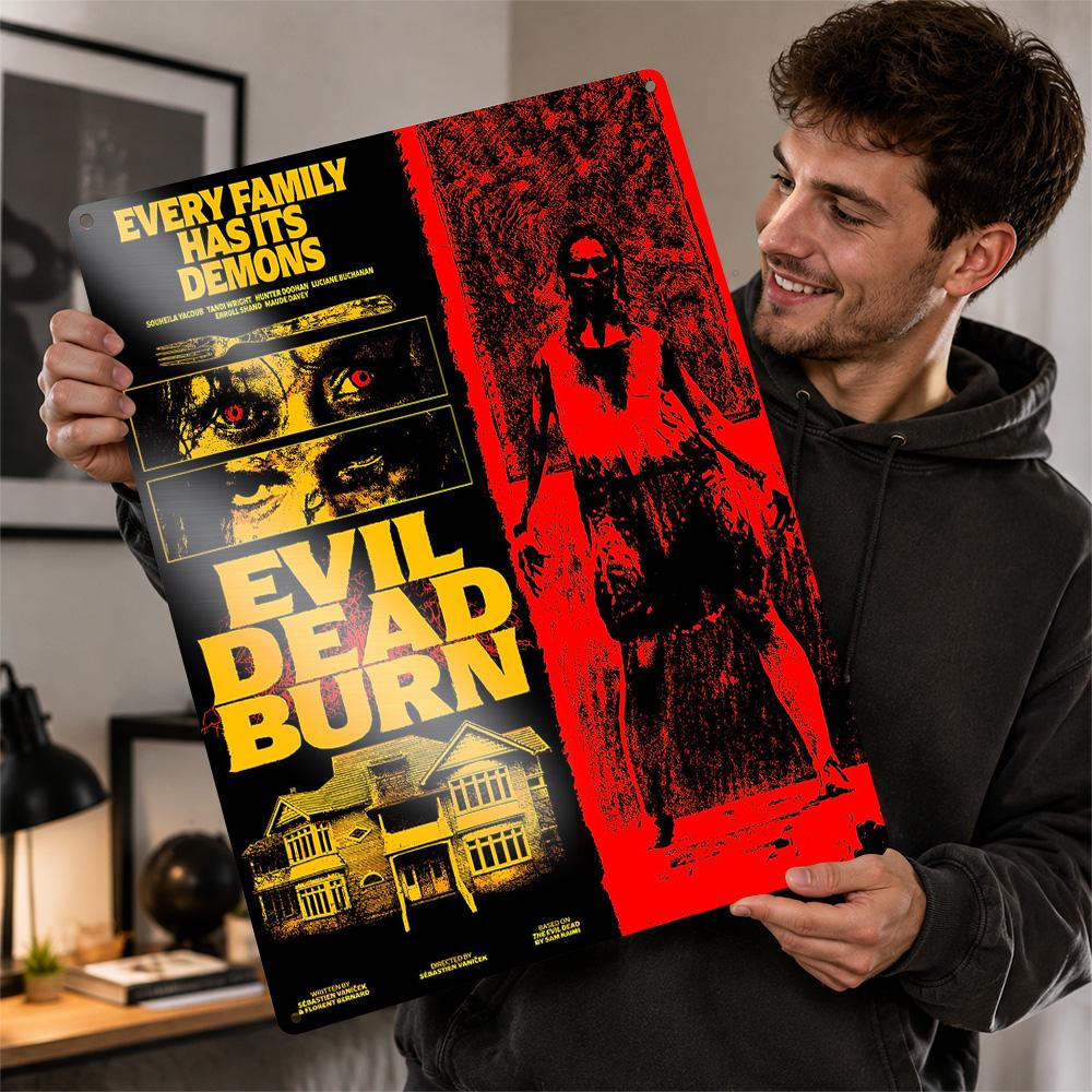 Evil Dead Burn Horror Movie D Texture Metal Poster Customized Wall Art Tin Sign Gift for Mancave Office Decor Room Funny Signs