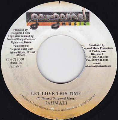7inch Record JAHMALI - Let Love This Time NONE Gargamel Music 2000 Jamaica Reggae, Ska & Dub Used