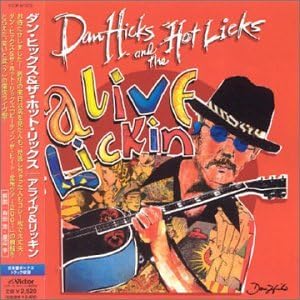 CD DAN HICKS & THE HOT RIX - Alive & Lickin' VICP61370 Japan ObiJazz Used