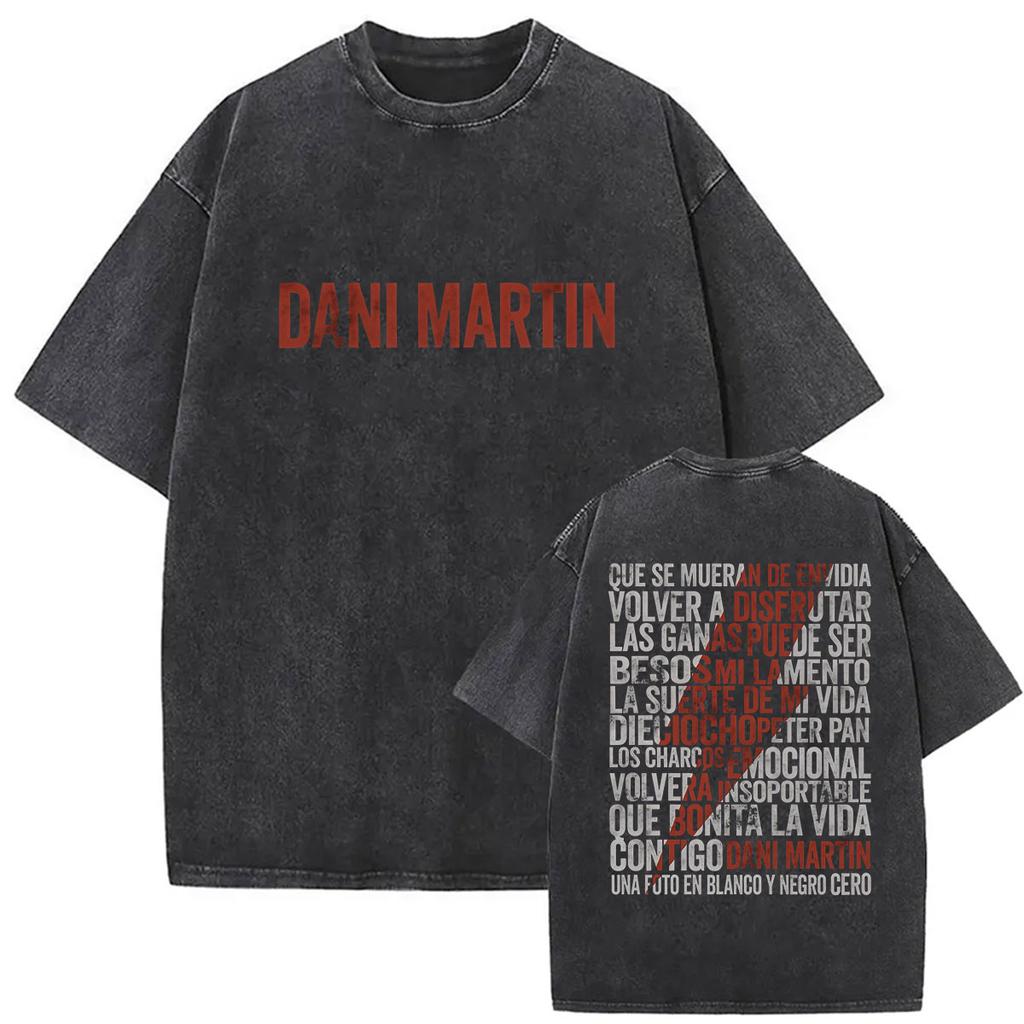 Rapper Dani Martin Lo Que Me De La Gana Tour Vintage Washed T Shirts Men Women Pop Fans Fashion Clothing Oversized Tshirt