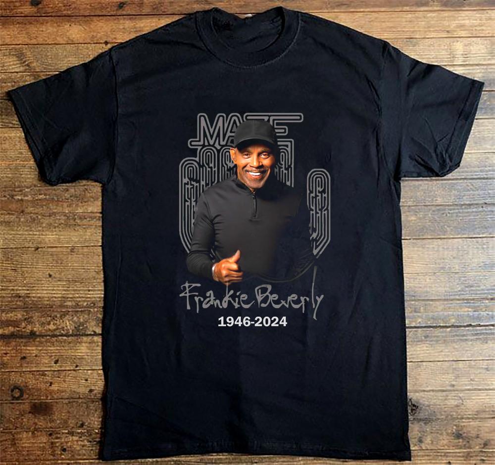 RIP Frankie Beverly 1946-2024 Frankie Beverly Maze Black All Size Shirt AR173 Unisex T-Shirt