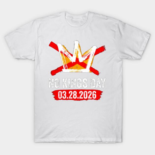 

2026 NO KINGS DAY world peace graphic Unisexs TShirt Unisex ONeck 100Cotton Short Sleeve Y2k Oversized Fashion Popular Tee M