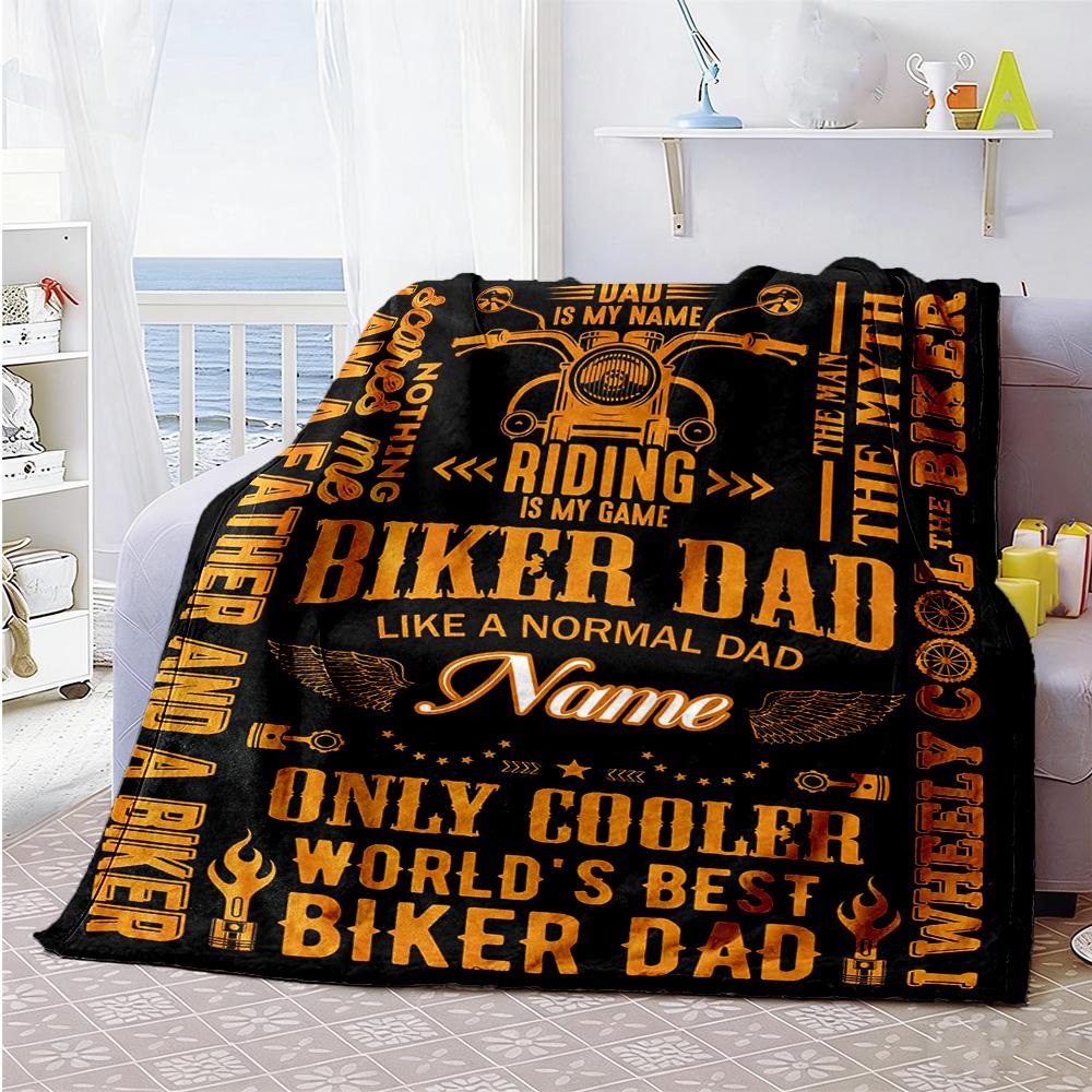 Dad Who Loves Motorcycles Customize Text Blanket Throw Personalized Blanket Comfortable Versatile for Office Chair Nap Sofa Livingroom