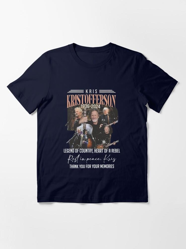 Kris Kristofferson Rest In Peace Kris Kristofferson Thank for the memories Essential T-Shirt