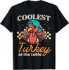 Thanksgiving Coolest Turkey At Table Boys Kids Toddler Youth T-Shirt