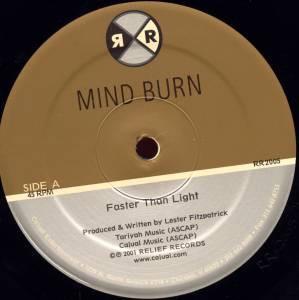 

12inch Record MIND BURN Faster Than Light RR2005 Relief Records 2001 US Dance Electronica Used