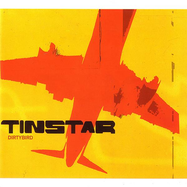 

CD TIN STAR - Dirty Bird VVR1015682 V2 2001 Europe Dance & Electronica Used