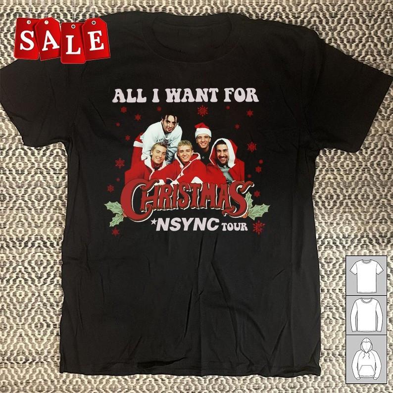 Nsync all i want for xmas is NSYNC tour Christmas Gift Unisex S5XL Shirt Unisex T-Shirt XXL