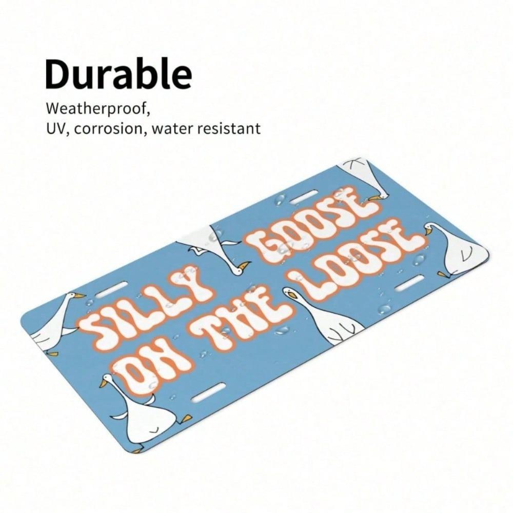 Silly Goose 6x12 Novelty License Plate, Funny Aluminum Car Tag with Playful Design