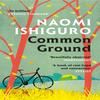 Common Ground by Naomi Ishiguro Paperback Book 9781472273338