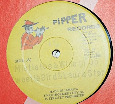 

12inch Record TWEETIE BIRD & LAURA STAR - Mistletoe & Wine PR05 Pipper Records 1989 Jamaica Reggae, Ska & Dub Used