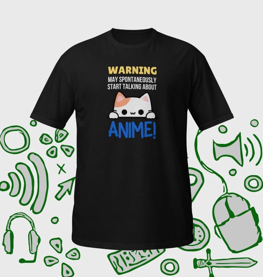 Warning May Spontaneously Start Talking About Anime Unisex T-Shirt For Anime Fan 2XL
