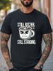 Still Bitter Still Standing T-Shirt Funny Coffee Survival Tee Unisex Casual Tee Unisex T-Shirt