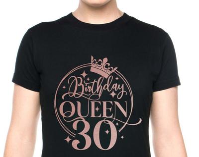 30th Birthday Queen T-Shirt, Rose Gold Print, Women's Tee