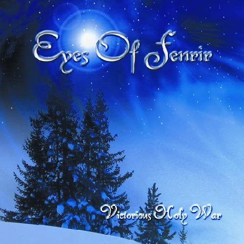

CD EYES OF FENRIR - Victorious Holy War EFCD1001 Japan Metal Used