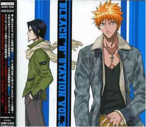 

RADIO DJCD[BLEACH“B”STATION]VOL.3