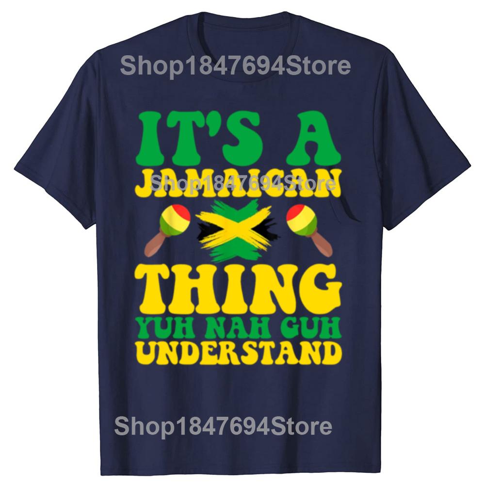 Funny Its A Jamaican Thing Jamaican 100% Cotton T-shirts Men Women's Fashion Casual Tshirt Loose Oversized Streetwear T Shirt