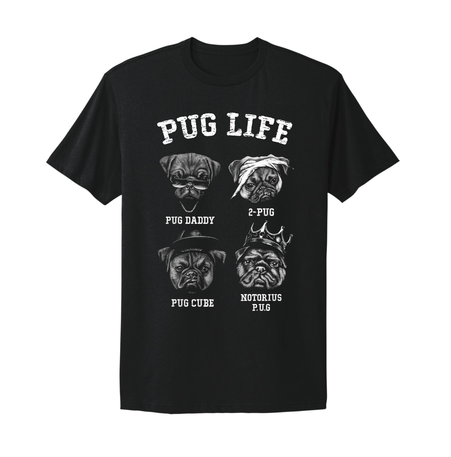 Pug Life Funny Dog Puppy Graphic T-shirt XXXL