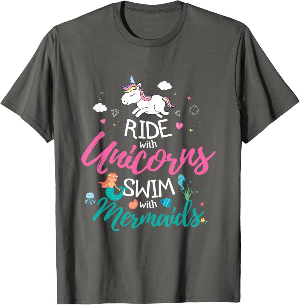 Ride With Unicorns Swim With Mermaids Graphic Tee Casual Short Sleeve Cotton TShirt for Girls