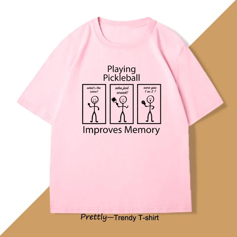 Giocare a Pickleball Migliora la Memoria Maglietta Divertente per Amanti del Pickleball Grafica Cotone Manica Corta Stampata T-shirt Unisex