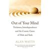 Out of Your Mind: Tricksters, Interdependence and the Cosmic Game of HideandSeek