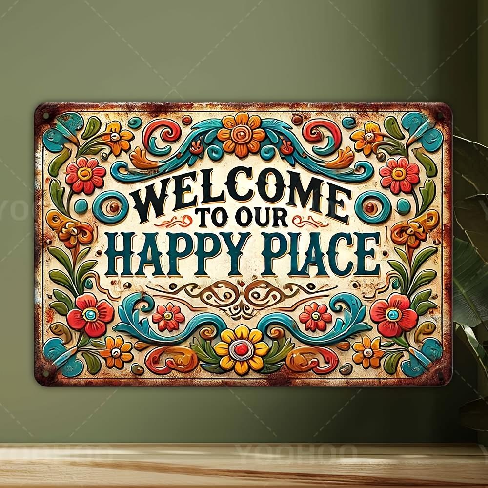 

Welcome to Our Happy Place Aluminum Sign - Rustic Vintage Wall Decor with Colorful Floral Design, Durable Metal Home Entry 20x30cm（7.8x11.8inch）