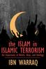 Raamat The Islam In Islamic Terrorism