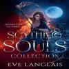 Scythe Amp Souls Collection by Eve Langlais Paperback Book 9781773845432